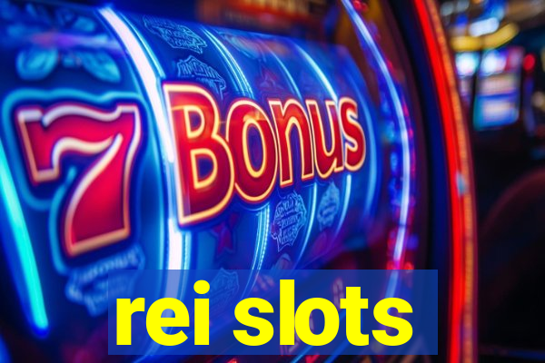 rei slots